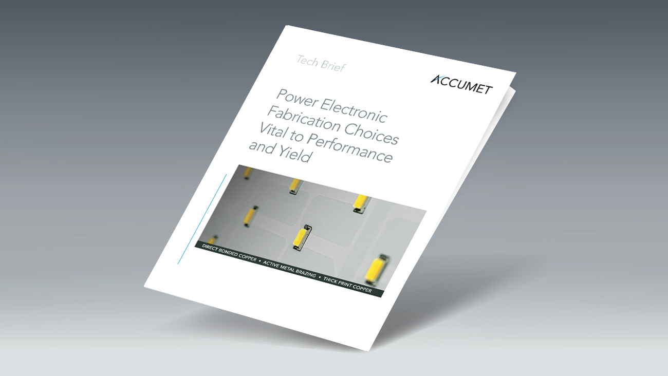 Tech Brief Describes Fabrication Choices for Power Electronic Performance and Yield