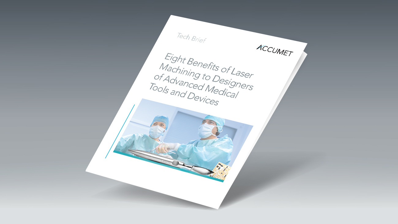 am-cnt-benefits-laser-machinging-medi-tech-brief