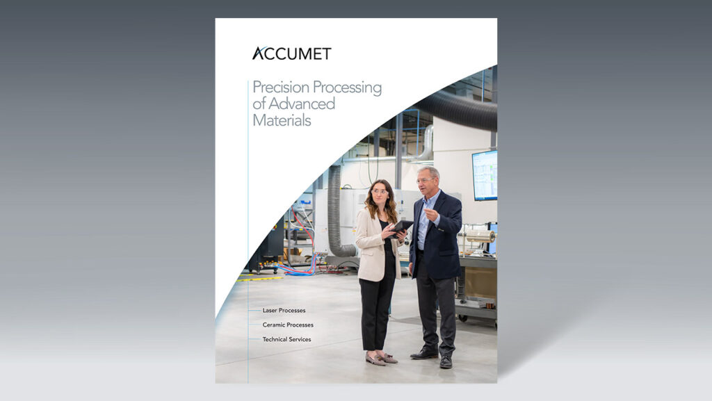 am-update-capabilities-brochure Precision Processing of Advanced Materials